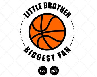 Little Brother Biggest Fan Basketball SVG| Basketball SVG