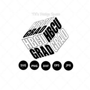 HBCU Svg Png Dxf Eps Jpg| Class of 2023 Svg| HBCU Shirt Design| Graduation Svg| Graduation Cut File