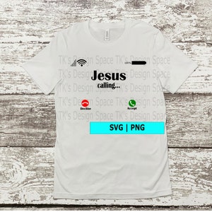 Jesus Calling SVG| Jesus SVG| Jesus Shirt Svg| Christain Svg| Christian Shirt| Jesus Clipart