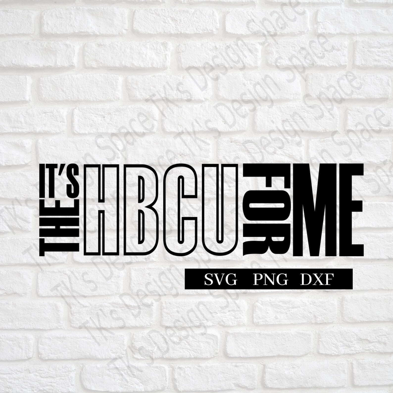 It's the HBCU for Me Svg HBCU Svg HBCU Graduate Svg Etsy New Zealand