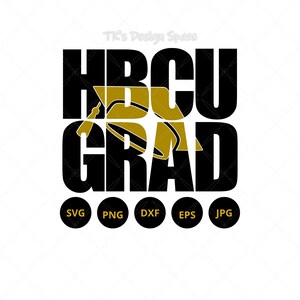 HBCU Svg Png Dxf Eps Jpg| Class of 2023 Svg| HBCU Shirt Design| Graduation Svg| Graduation Cut File