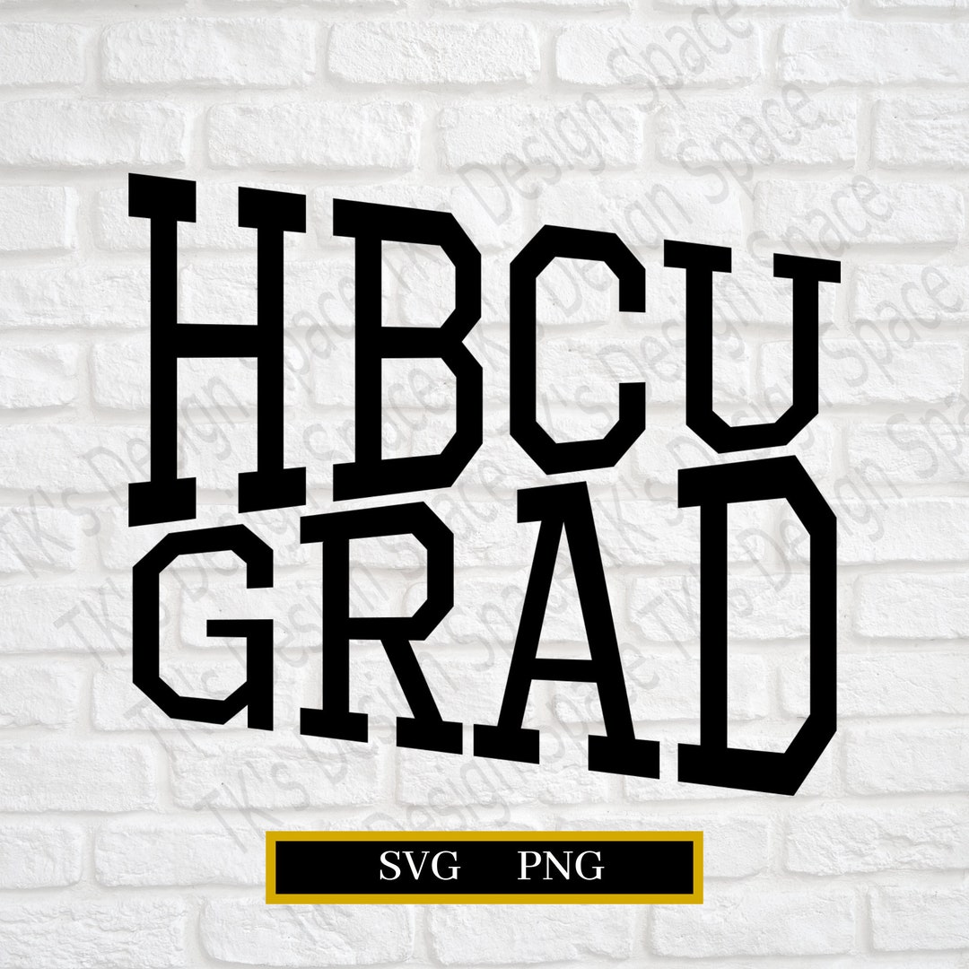 HBCU Grad SVG HBCU Graduate Svg Hbcu Svg Hbcu Graduate - Etsy België