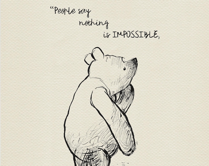 Featured listing image: Winnie the Pooh Print With Quote - No. 16