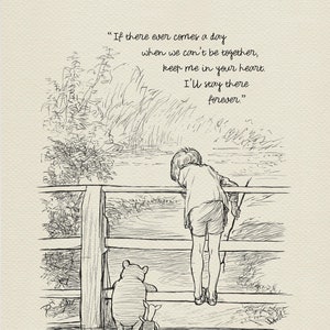 If there ever comes a day...  Winnie the Pooh Quotes - classic vintage style  poster print #114