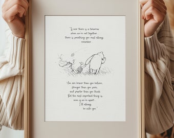 If ever there is tomorrow when we're not together - Winnie the Pooh quote poster print illustration classic vintage style #282