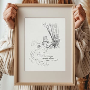 If there ever comes a day... Winnie the Pooh Quotes classic vintage style poster print 04 image 1