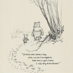 If there ever comes a day... Winnie the Pooh Quotes classic vintage style poster print 04 image 9