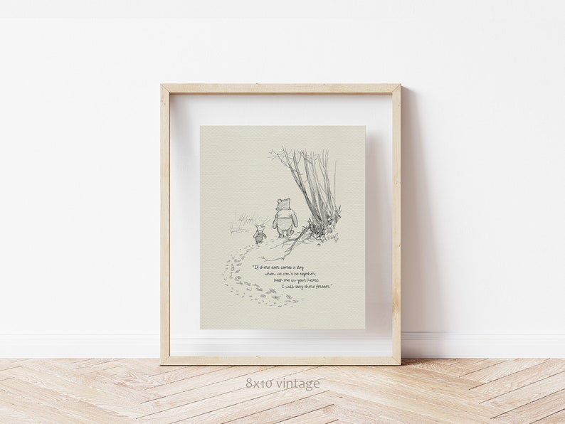 If there ever comes a day... Winnie the Pooh Quotes classic vintage style poster print 04 image 6