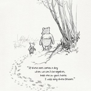 If there ever comes a day... Winnie the Pooh Quotes classic vintage style poster print 04 image 8