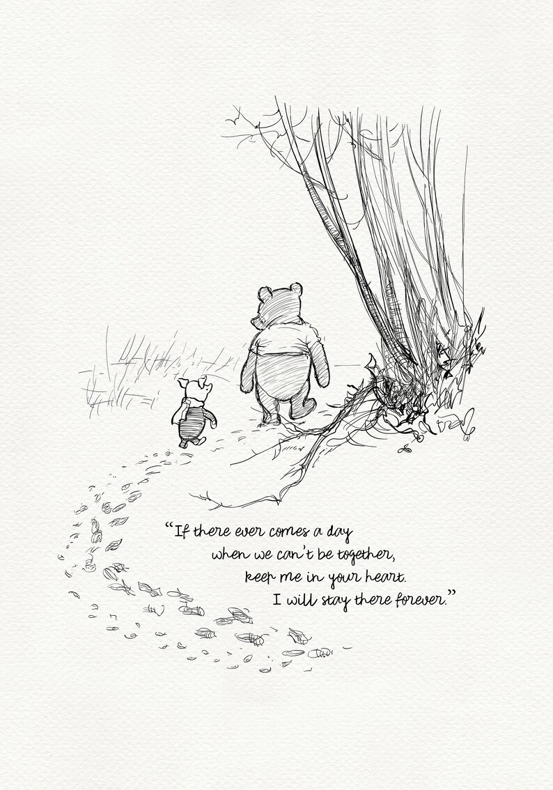 If there ever comes a day... Winnie the Pooh Quotes classic vintage style poster print 04 image 8