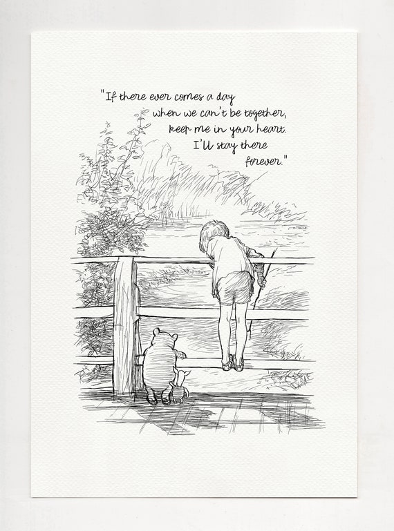 If There Ever Comes a Day Winnie the Pooh Quotes Classic 