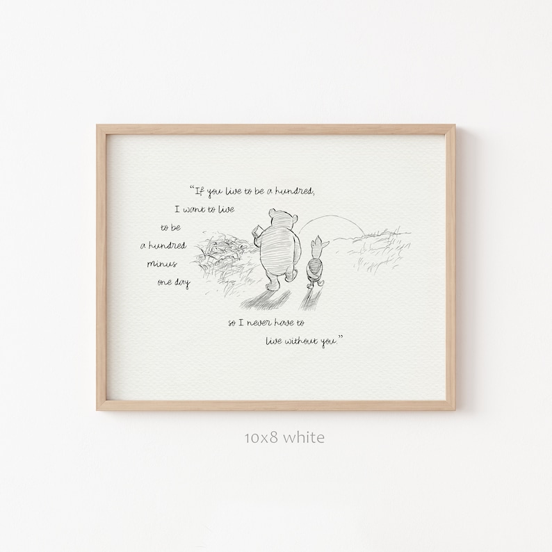 if you live to be one hundred... Pooh quotes horizontal classic vintage style poster print 131 image 9