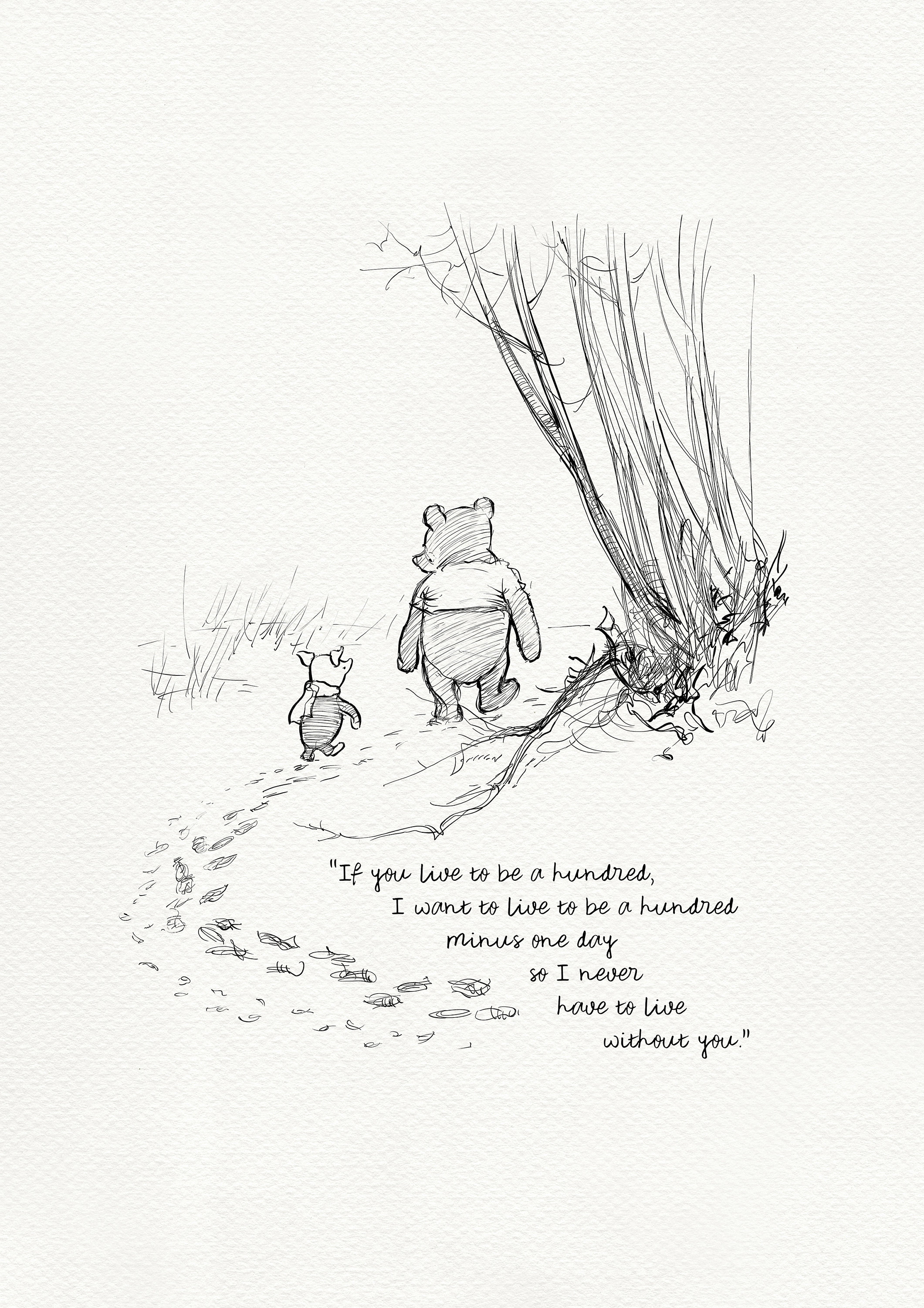 Winnie The Pooh If You Live To Be 100 Full Quote Bev Karlie