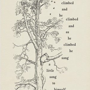 He climbed and he climbed - Pooh Quotes - Winnie the Pooh And Some Bees classic vintage style poster print illustration