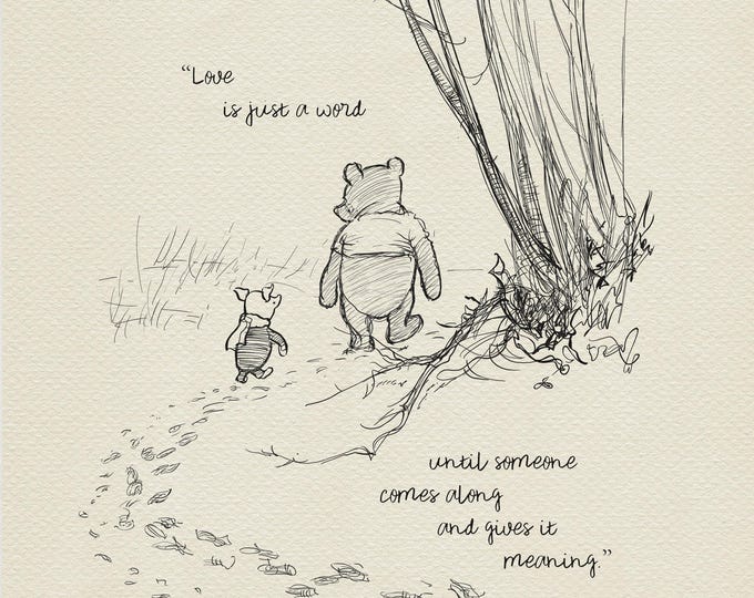 Featured listing image: Winnie the Pooh Print with Quote – No. 68