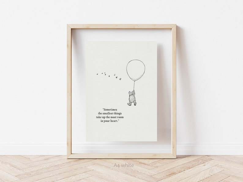 Sometimes the smallest things take up the most room in your heart Pooh Quotes classic vintage style poster print 43 image 8