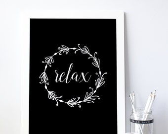 RELAX - Office Poster Quote, Motivational Print, Office Art, Inspirational Quote, Typography Wall Art, Printable Quote, Printable Art 0057