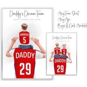 Father Dad Football Personalised Print Gift Daddy Daughter Son Fathers Day Happy Fathers Day Wall Print Decor Poster Any Team Picture