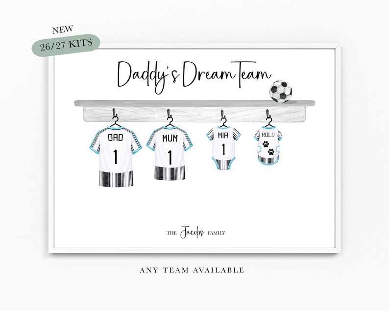 Our Dream Team Football Print Family Team A4 or A3 Size Dad Grandad Gifts for Him Football Shirt Print Father Christmas Birthday bild 6