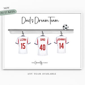 Our Dream Team Football Print Family Team A4 or A3 Size Dad Grandad Gifts for Him Football Shirt Print Father Christmas Birthday bild 8