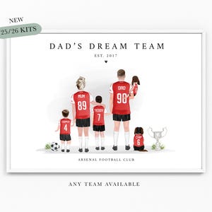 Football Family | Any Team 25/26 Kit | Print Team Grandad Dad Gift Family Parents Son Brother Sister Gift Soccer Football Club Birthday
