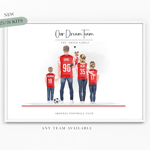 Football Any Team Family Print Our Dream Team Gift Family Gifts Dad Partner For Personalised Grandad Poster Back League Soccer Christmas