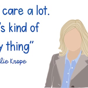 Leslie Knope Quote- Digital Poster