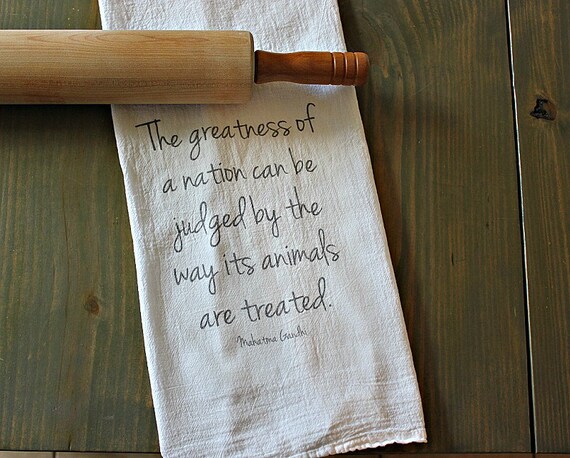 Custom cotton tea towel Mahatma Gandhi The greatness of a nation flour sack - housewarming gift, kitchen towel, gift under 10, gift for her Il_570xn