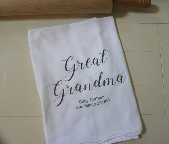 Pregnancy Birth Announcement - Custom cotton flour sack tea towel with due date - Great Grandma to be - baby announcement Mother's Day Gift Il_570xn