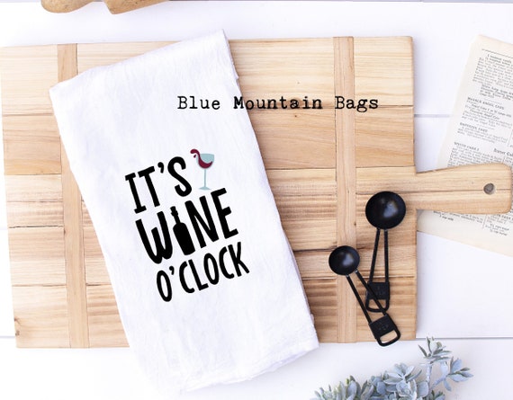 It's Wine o'clock Kitchen cotton flour sack tea towel - Christmas Gift, housewarming gift, funny tea towel, new home gift, gift under 10 Il_570xn