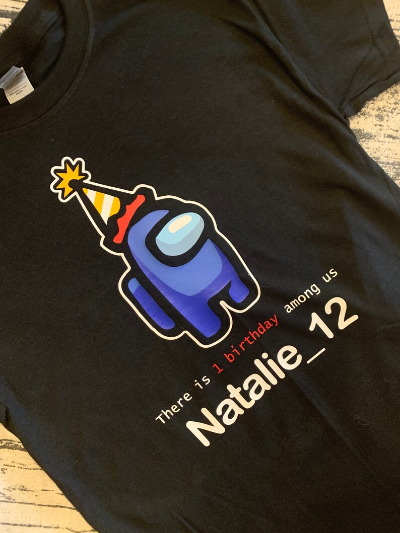 One Birthday Among Us-Birthday Shirt-Custom player name and | Etsy