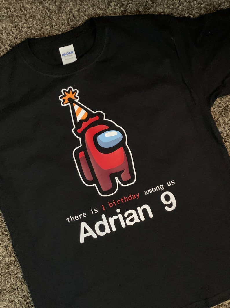 One Birthday Among Us-Birthday Shirt-Custom player name and | Etsy