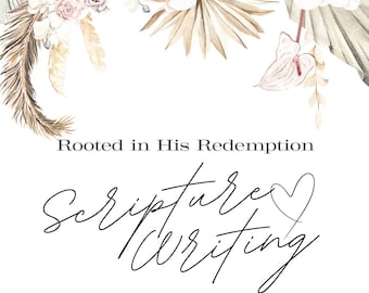 Scripture Writing Plan—Rooted in His Redemption