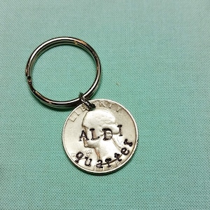 Aldi quarter holder, coin Keychain, cart keychain, hand stamped coin,  personalized gift, white elephant gift, gift under 20 dollars