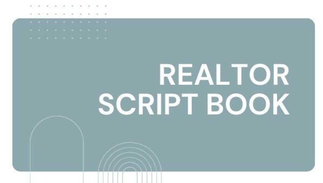 Buyer & Seller Scripts, Consultations, Objection Handlers, Real Estate