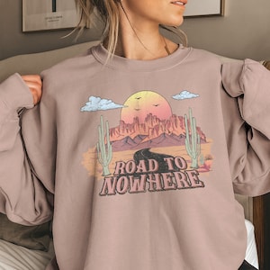 Road To Nowhere | Boho Tee | Graphic Tees | Retro Shirt | Road Trip T-Shirt | Desert | Retro Shirt | Family Travel Shirt