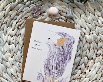 Wild Spirit Card, Any Occasion Card, Spirit Animal Card, Acrylic Painting, Inspirational Quote Card, Empowerment Card, Wolf Birthday Card