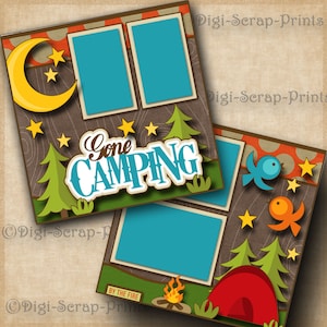 May include: A scrapbook layout with a brown background and a blue and green "Gone Camping" title. The layout has two photo spaces, one with a yellow crescent moon and stars, and the other with a red tent, a campfire, and a blue bird.