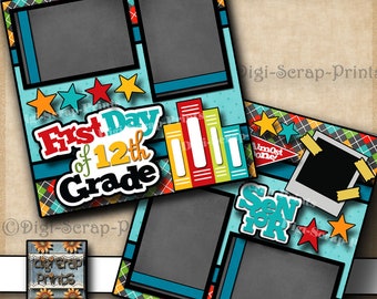 First Day of 12TH GRADE high school SENIOR 2 Printed 12X12 Pre-made Scrapbook Pages EZ Quick Scrapbooking Paper Layout DigiScrapPrints A0374