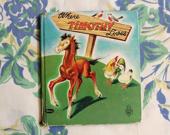 Timothy Lives Here, 1958 Whitman Tell-a-Tale Book