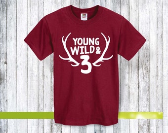 3 young and wild, kids, gift for kids, kids gift, kids shirt, toddler shirt, shirt, kids shirt, personalized shirt, kid, birthday shirt