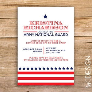Könnte beinhalten: Eine rot-weiß-blaue Einladungskarte mit einem Stern oben. Der Text lautet "Kristina Richardson ist der Army National Guard beigetreten". Die Einladung ist für eine Abschiedsfeier für Kristina, die der Army National Guard beitritt. Die Party findet am 6. Dezember 2016 von 16:00 bis 20:00 Uhr im VFW Post, 123 American Ave, City, ST 12345 statt. Bitte melde dich bis zum 1. Dezember telefonisch oder per SMS unter 123-456-7890 an.
