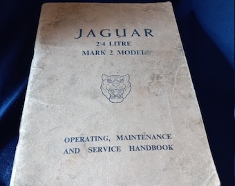 Jaguar 2.4 MK2 Handbook, Jaguar Manual, Vintage Jaguar, Vintage Car, Classic Car, Instruction Book, Maintainance Manual, Man Cave, Collector