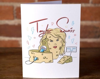 Taylor Zwitserse verjaardagskaart, Taylor Swift-kaart, grappige verjaardagskaart, voor vriendin, haar, gelukkige verjaardagskaart, Tay Tay, Punny Card, T Swift