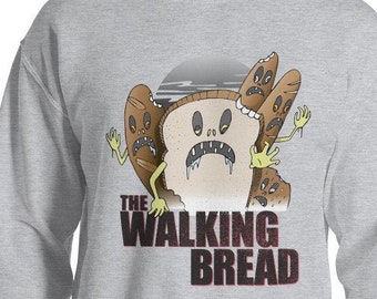 The Walking Bread Sweatshirt, Walking Dead Sweatshirt, Funny Walking Dead Gift, Zombie Sweater, Bread Pun, Funny Gift for Boyfriend Husband