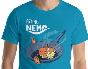 Frying Nemo T-Shirt - Funny Gift for Disney Fish Lover Punny Foodie for Him and Her