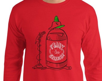 Frank Sriracha Long Sleeve T-Shirt - Pun Pantry - Hot Sauce, Sinatra, Spicy, Foodie Gift, Asian