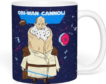 Obi-Wan Cannoli Mug, Funny Star Wars Mug, Jedi Coffee Mug, Disney Mug, Punny Gift, Obi Wan Kenobi, Sarcastic Mug, Star Wars Gift for Man