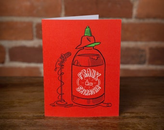 Frank Sriracha Greeting Card - Spicy, Funny, Instagram, Sinatra, Unique, Gift, Hot Sauce, Hot, Red, Punny, Laugh, Cook, Foodie