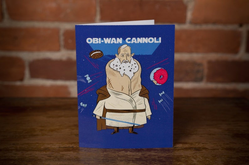 Obi-Wan Cannoli Birthday Card, Star Wars Card, nerdy birthday card, Funny Card For Him, Birthday Funny Card For Her, Punny Birthday Card image 1